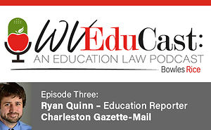 WVEduCast – Episode 3: Education and the Media