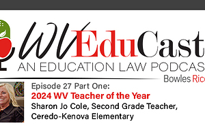 WVEduCast Episode 27, Part One: 2024 West Virginia Teacher of the Year